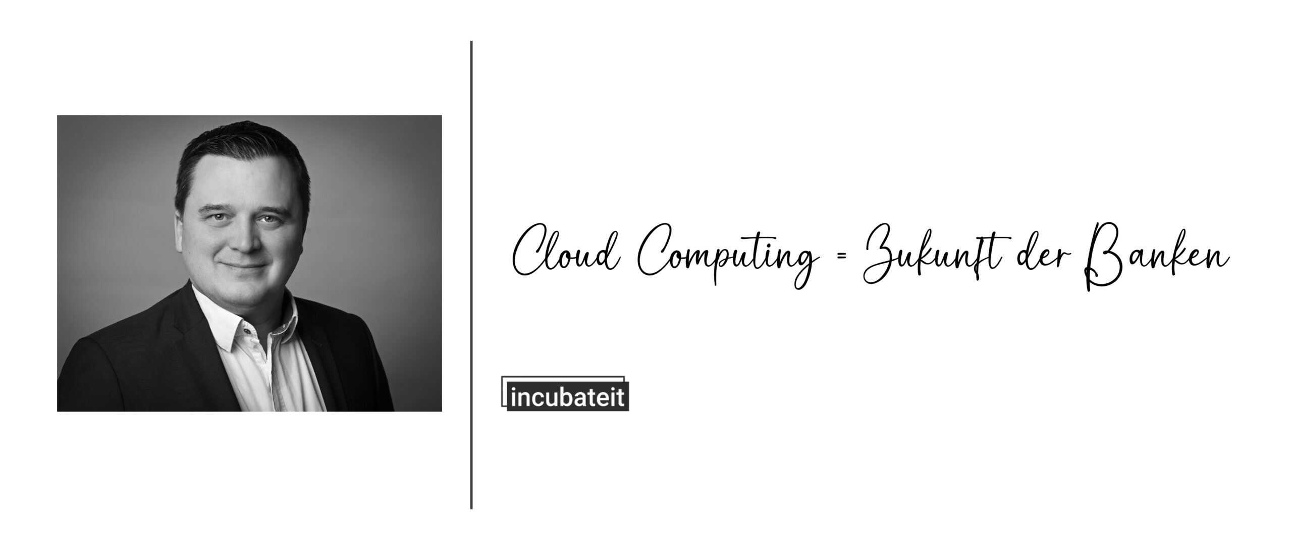 Warum Cloud Computing die Zukunft der Bankenbranche revolutioniert?