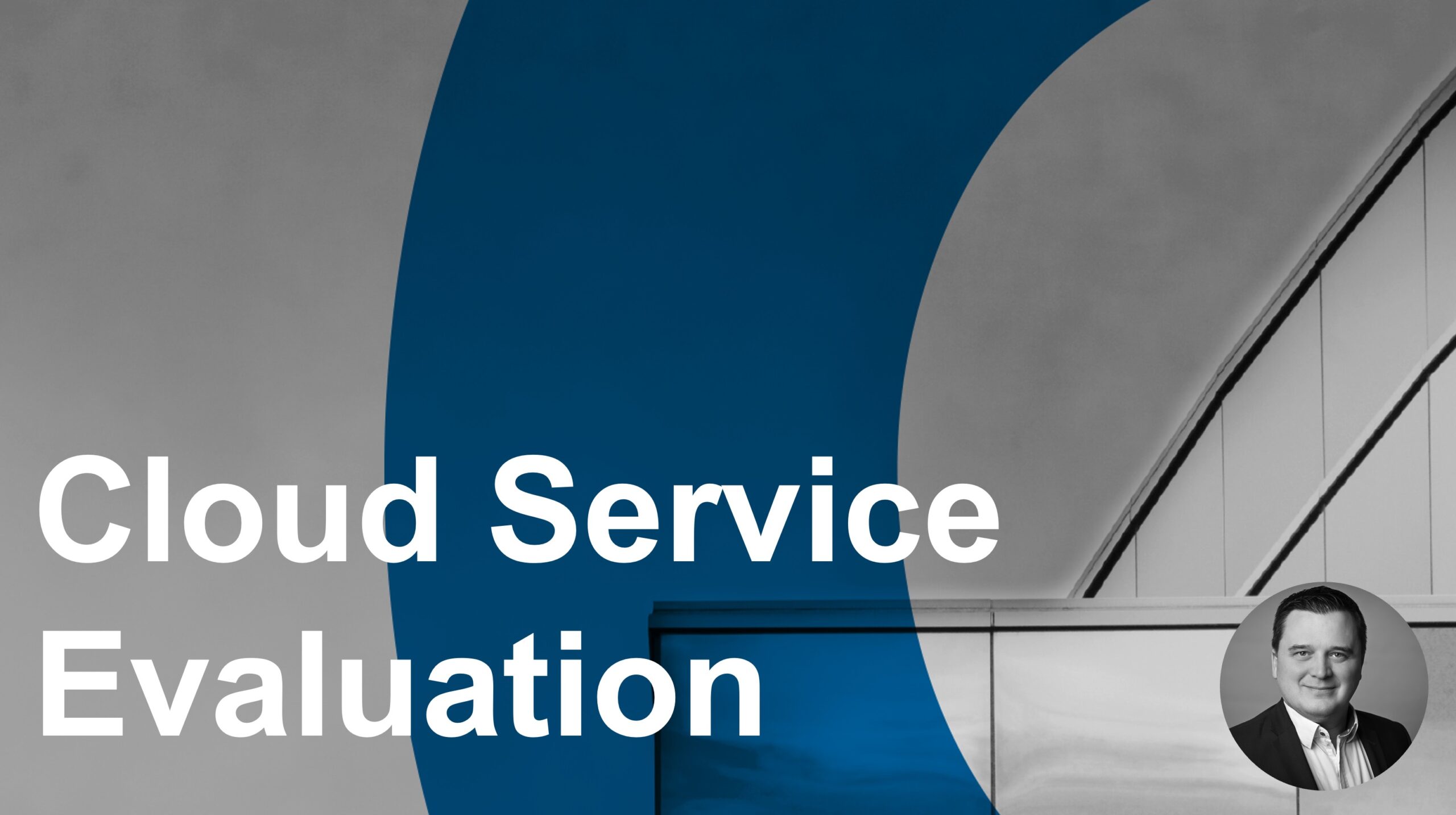 Cloud Service Evaluation